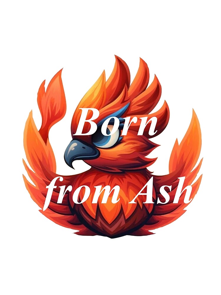 Born from Ash Phoenix Unique Elite Vintage Gift Graphic Tees by DesignsNow4You