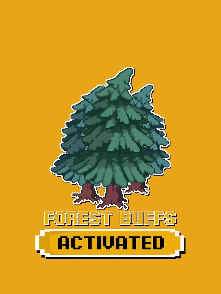 Forest Buffs Activated by Milena R.