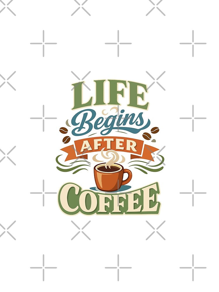 Life Begins After Coffee Funny Dad – Father’s Day Gift by stylishdzign