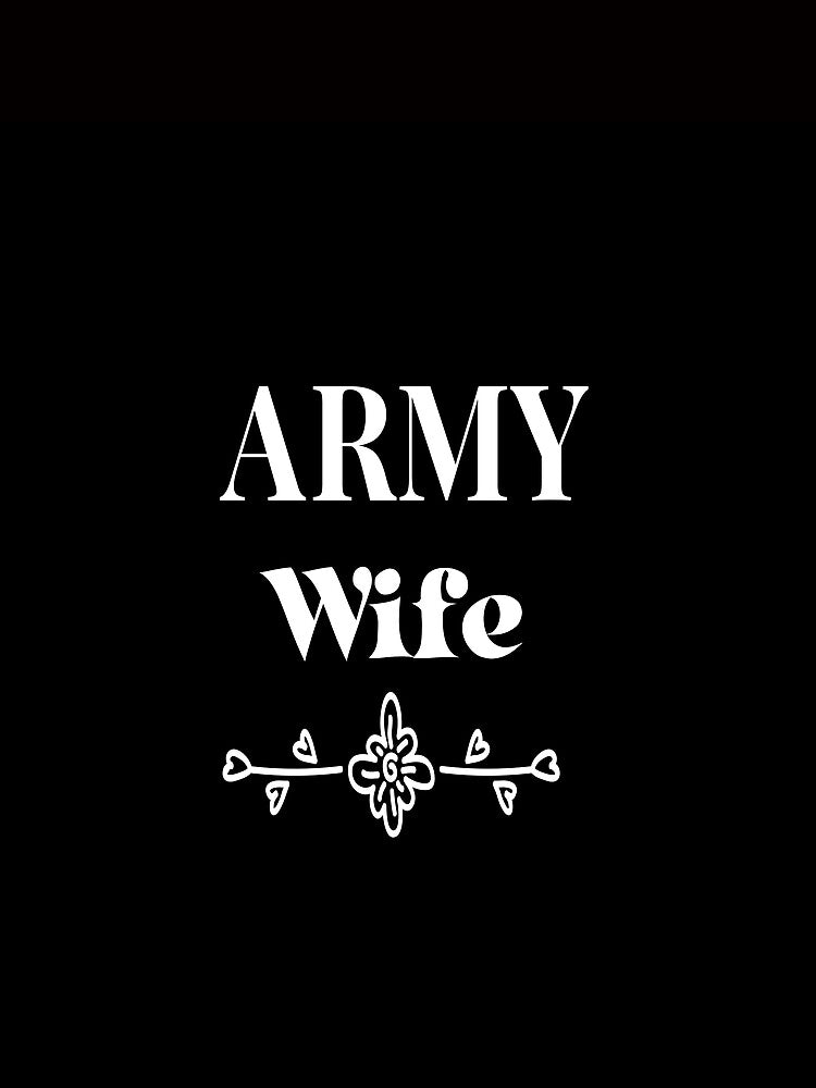 Army Wife Shirt, Military Wife Shirt, Mothers Day Gift, Army Wife Tee, Army Wifey T-Shirt, Navy Wife, Marine Wife, Christmas Gift for Wife by indrex