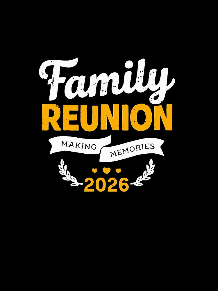 Family Reunion Making Memories 2026 - Matching Family Art by BendyBeasts