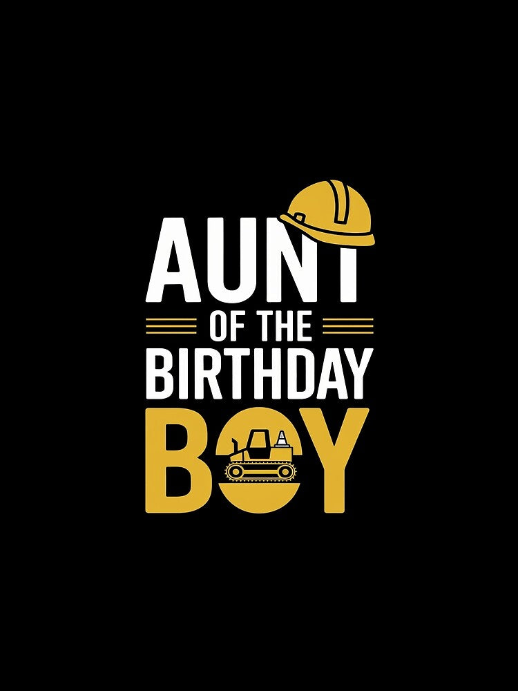 Aunt of the birthday boy matching family construction party by AquaKiev