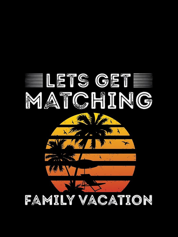 Lets Get Matching Family Vacation by Ala Muk