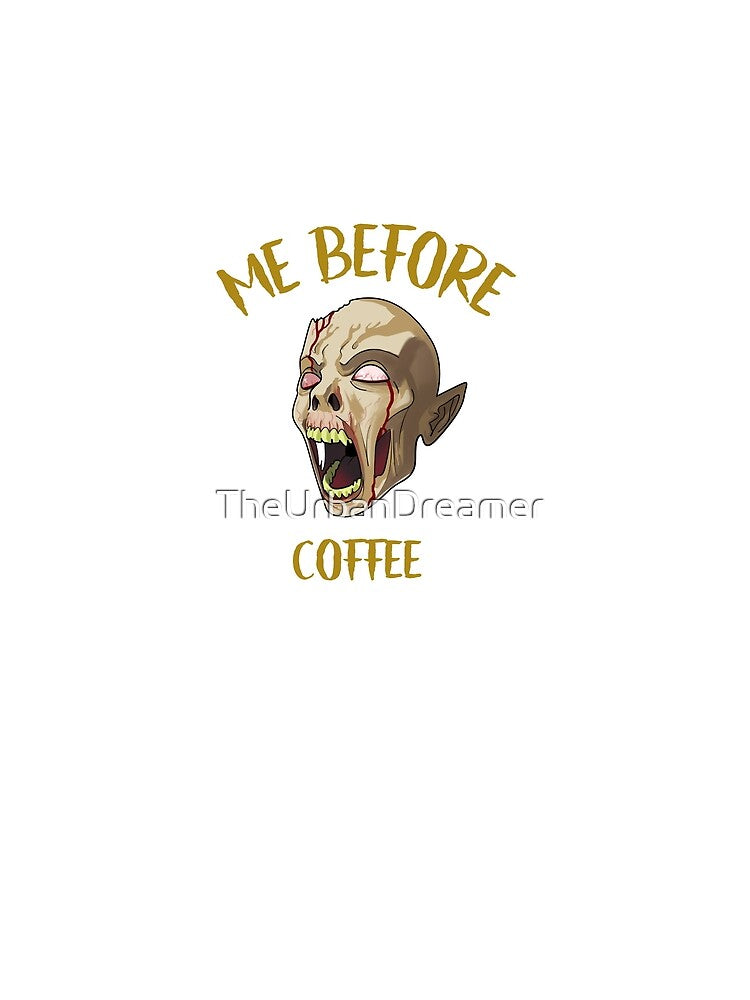 Me Before Coffee...Scary by TheUrbanDreamer