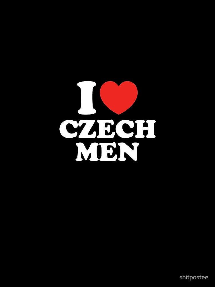 I Love Czech Men by shitpostee