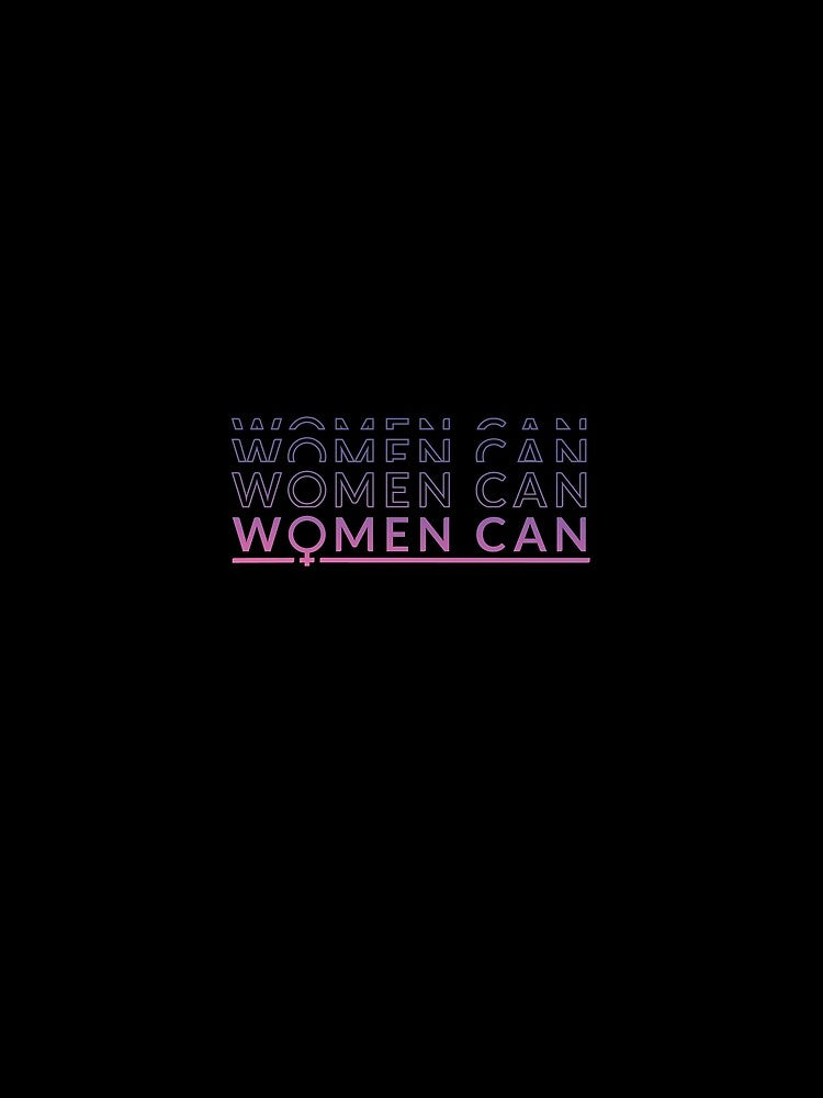 Women Can by DavinciStore21