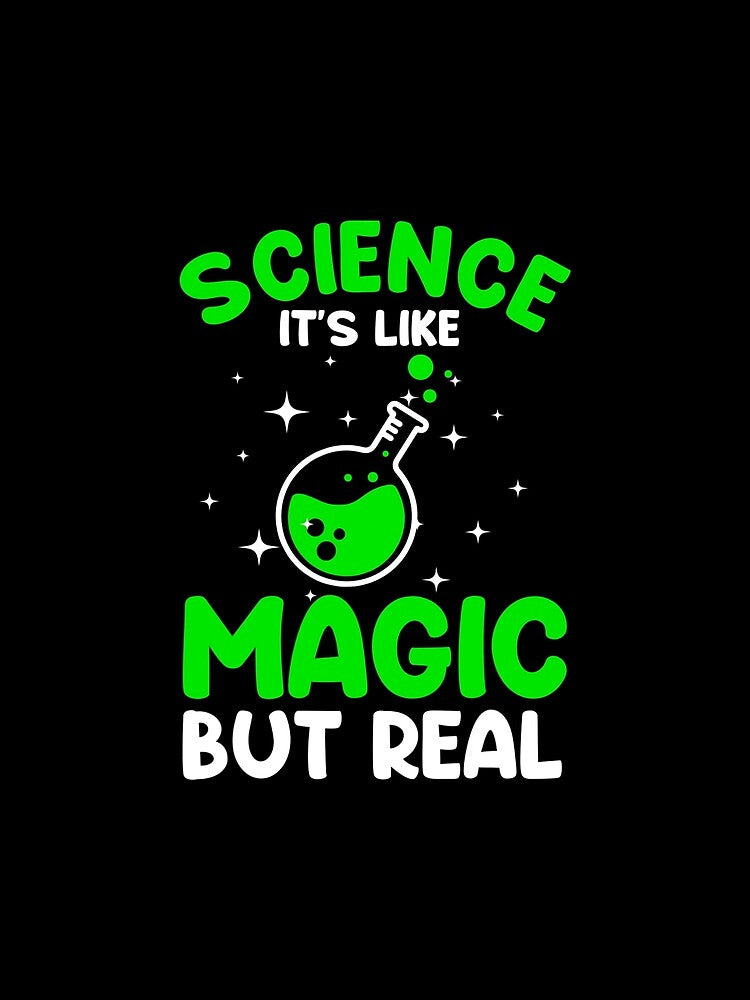 Cool Science For Men Women Science Is Real Geek Nerd Magic by sizzlingbitter6