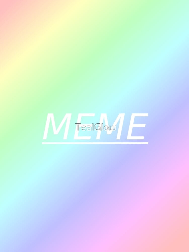 Meme Aesthetic by TealGlow