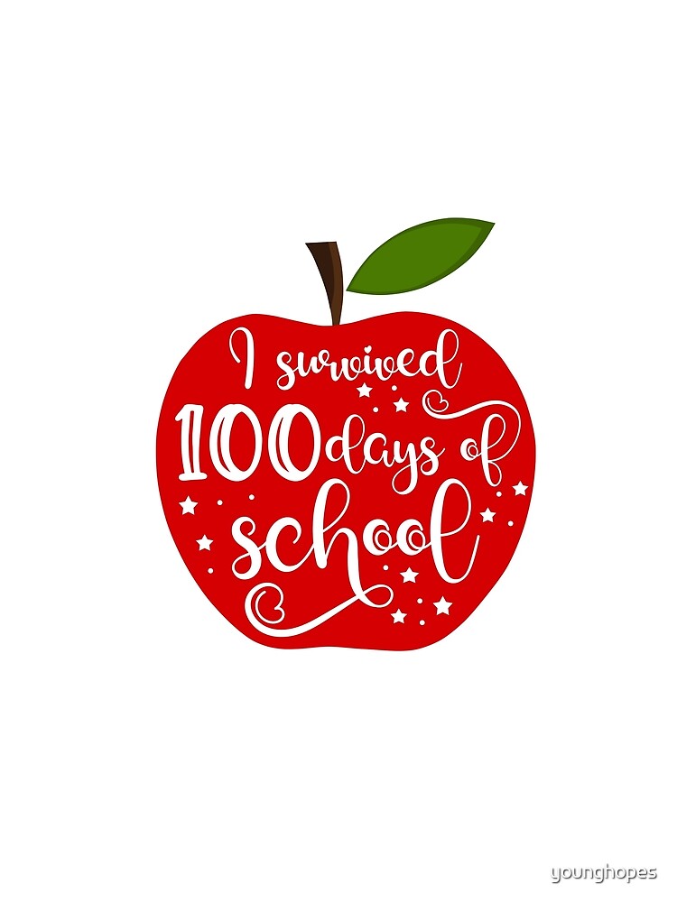 I Survived 100 Days of School  I 100 Days of School Teachers by younghopes