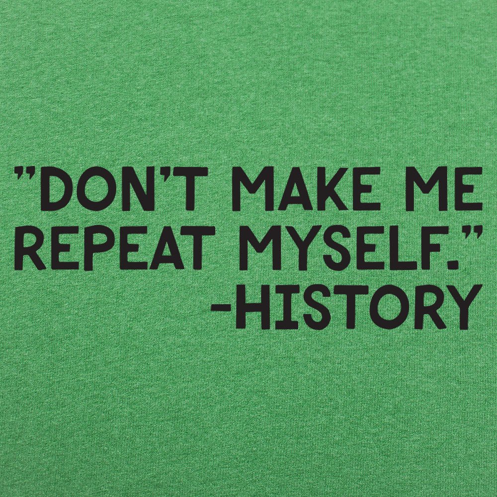 History Repeats