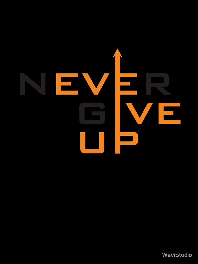 never give up by WaviStudio