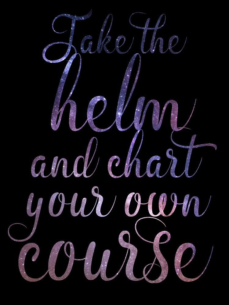 Treasure Planet Inspired "Chart Your Own Course" by mulberrydragon