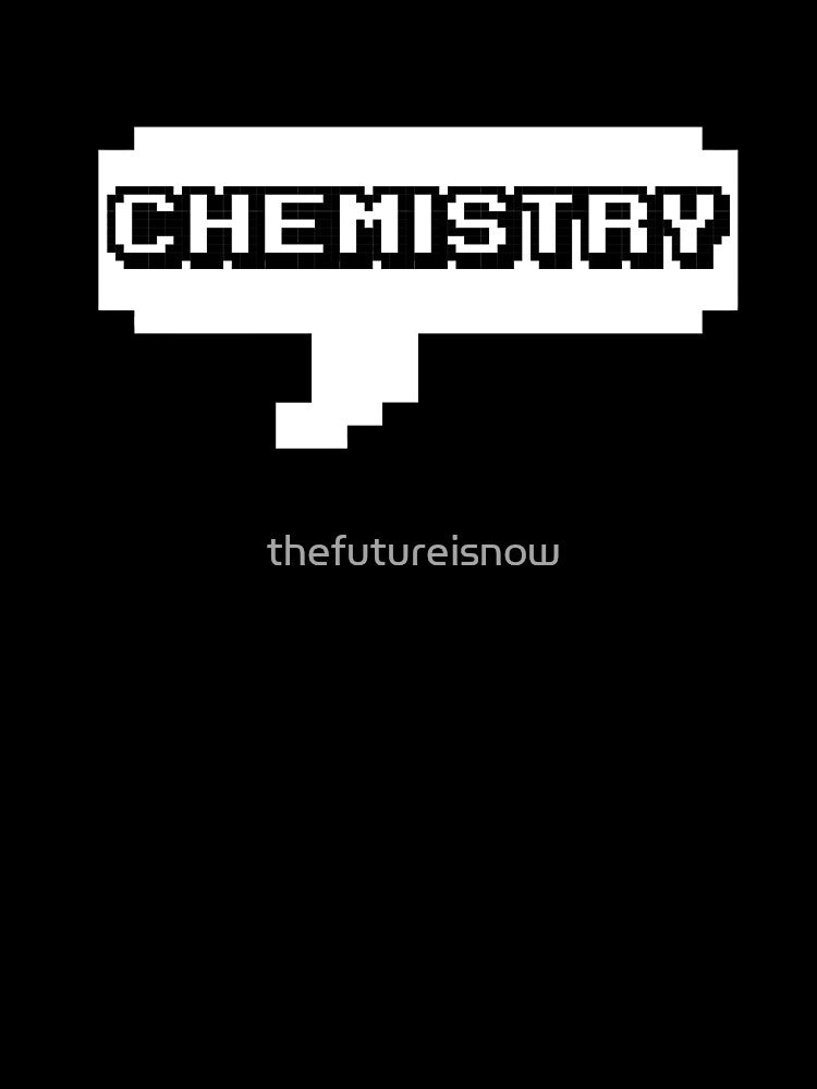 Chemistry by thefutureisnow