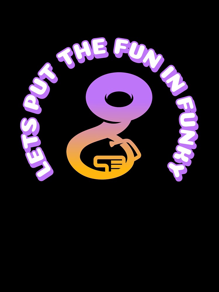 Funky Tuba Shirt | Musician Graphic Tee | Funny Funk & Jazz Festival Outfit by 2SoulfulSiblings