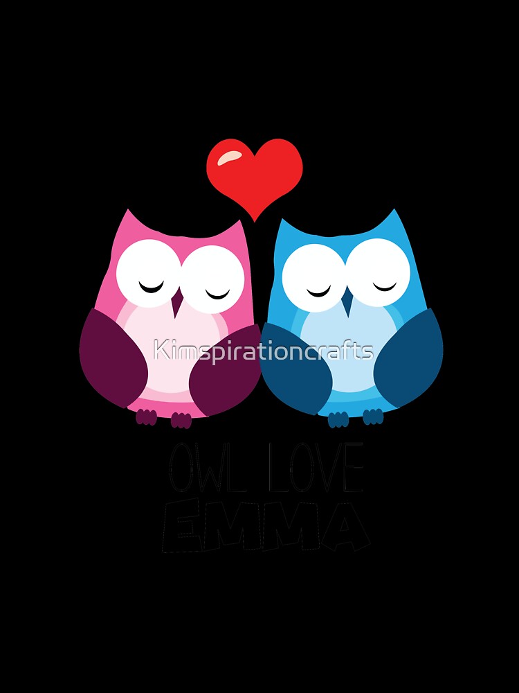 Owl Love Emma by Kimspirationcrafts