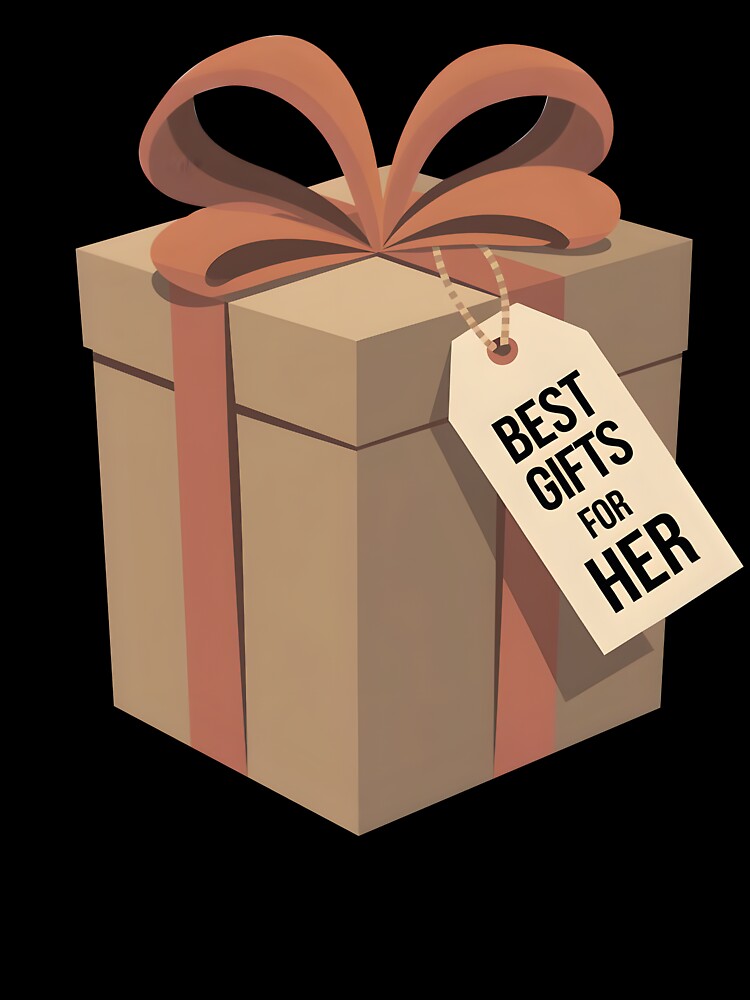 Best Gifts for Her by criticalzon