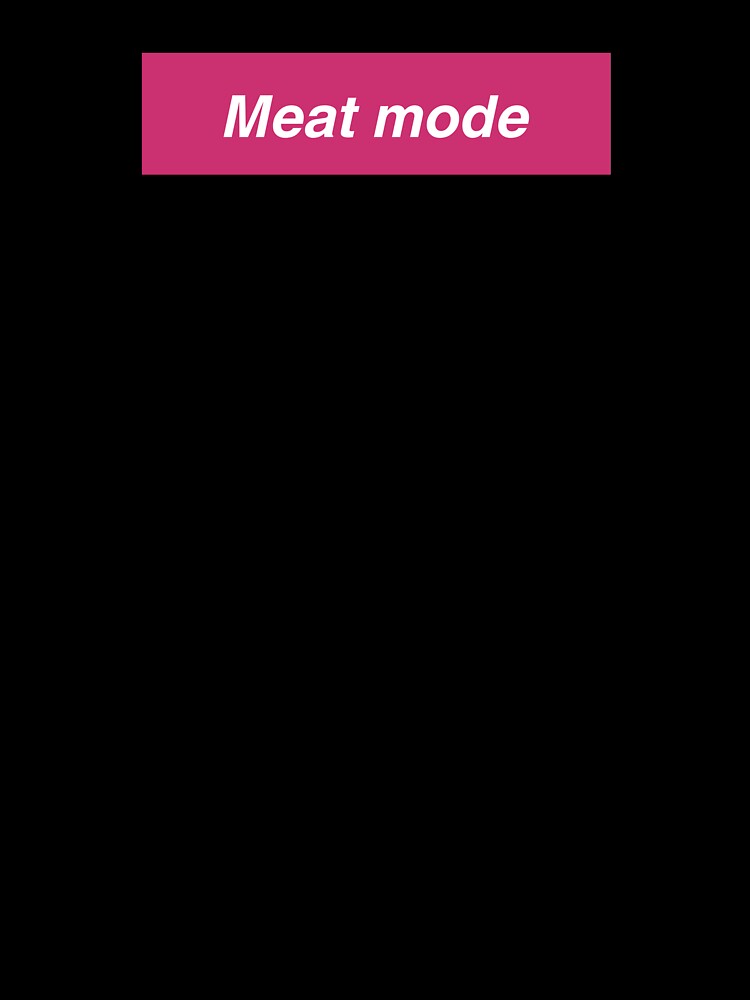 Meat Mode - Activated Funny Gym Carnivore Diet Motivation by ashiwrites
