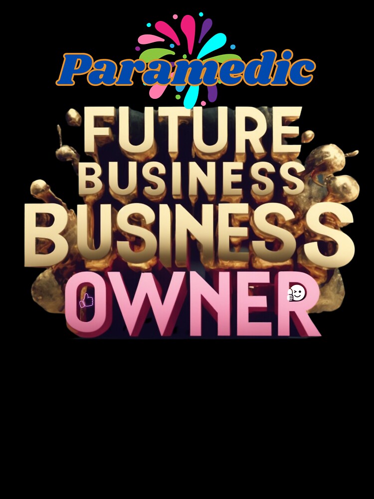 PARAMEDIC FUTURE BUSINESS OWNER, MOM, DAD, GIFT, PYJAMAS by carlos crane