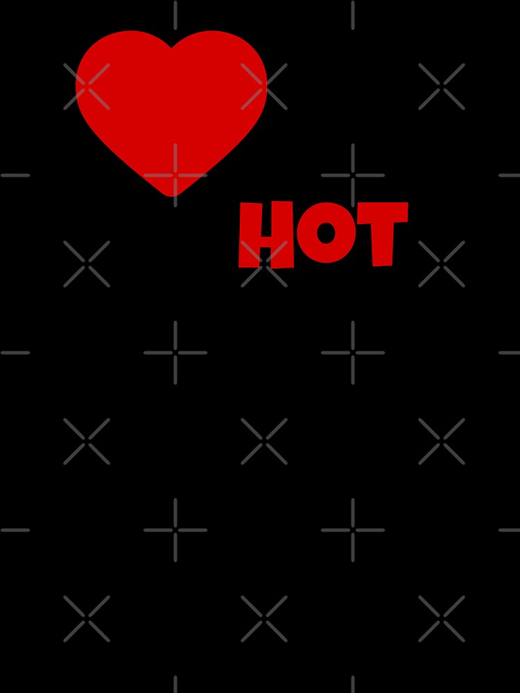 I Love My Crazy Hot Boyfriend Funny TShirt by MeghanVirginia