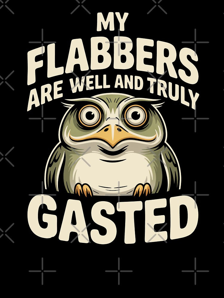 My Flabbers Are Well and Truly Gasted Funny British Owl Gift by Say It With Ink