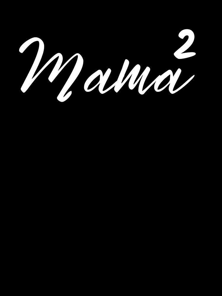 Mama Shirt, Mom , Mom-life , Mama 2, Mom Life , Shirts for Moms, Mothers Day Gift, Trendy Mom T-Shirts, Cool Mom by kenganalashish