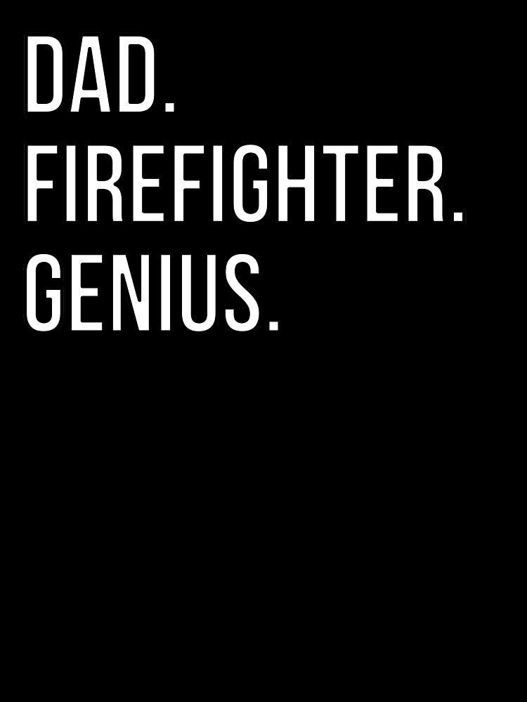 Dad Firefighter by UneDesigns