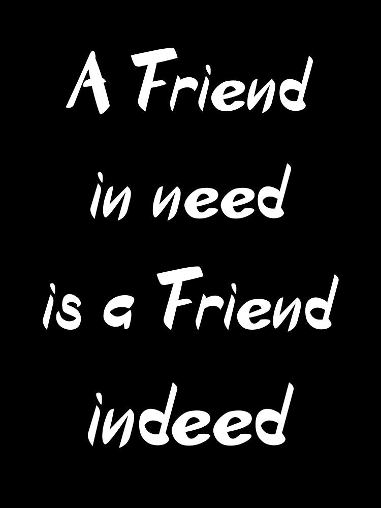 A friend in need is a friend indeed by ZackCraft