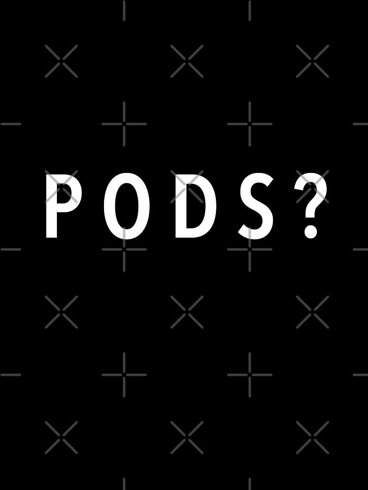 Got Pods? by bubblebuds