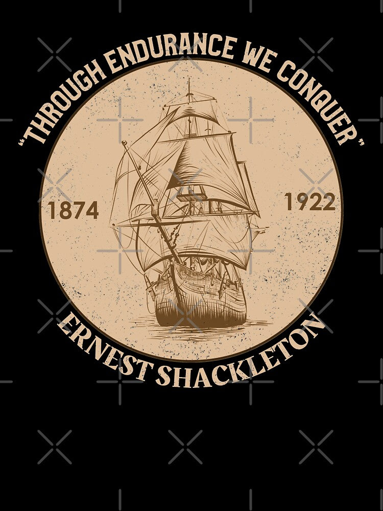 Sir Ernest Shackleton - Through Endurance We Conquer by PacificStreams