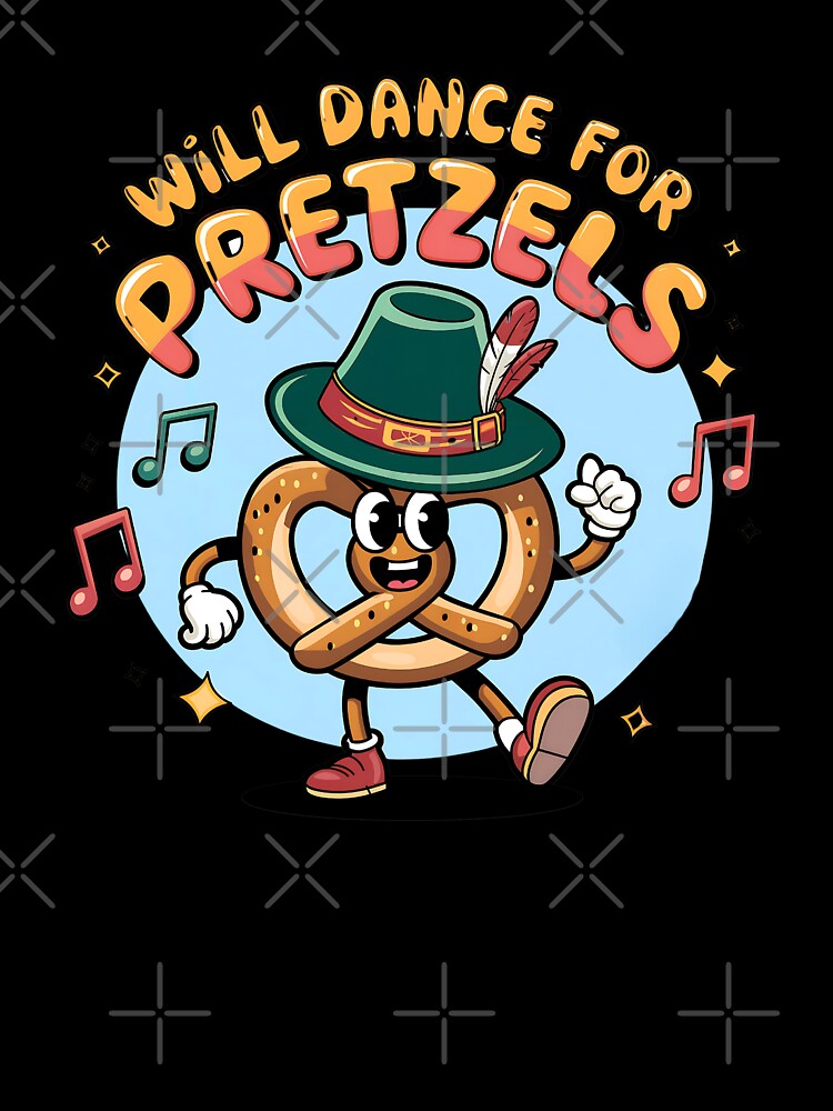 "Will Dance for Pretzels" Dancing Pretzel by OikieToikie