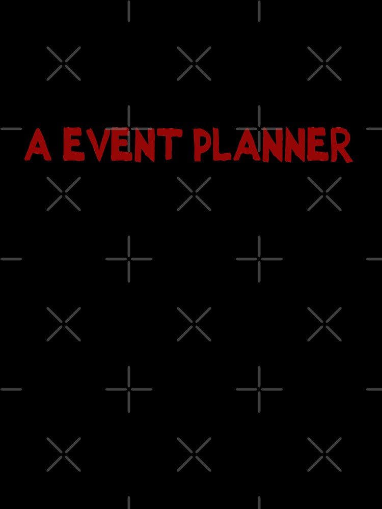 Beeing A Event Planner is my escape by BYNDART