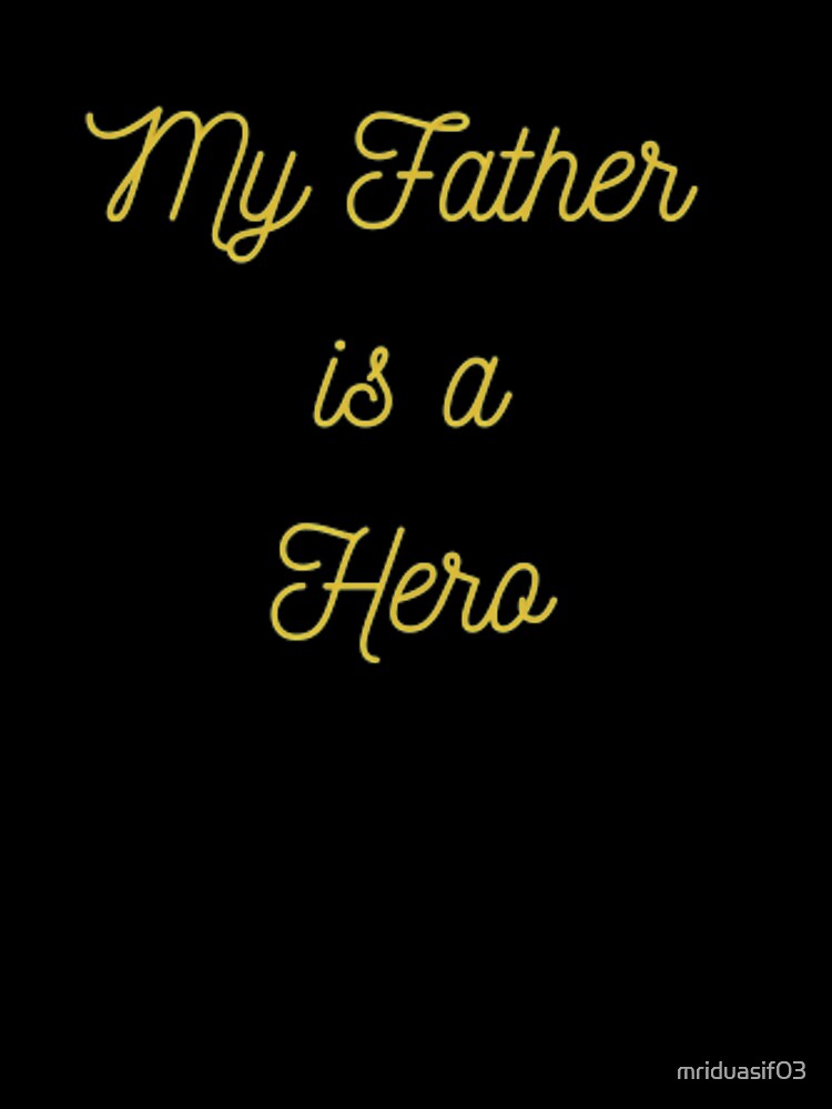 Express the love for father by mriduasif03