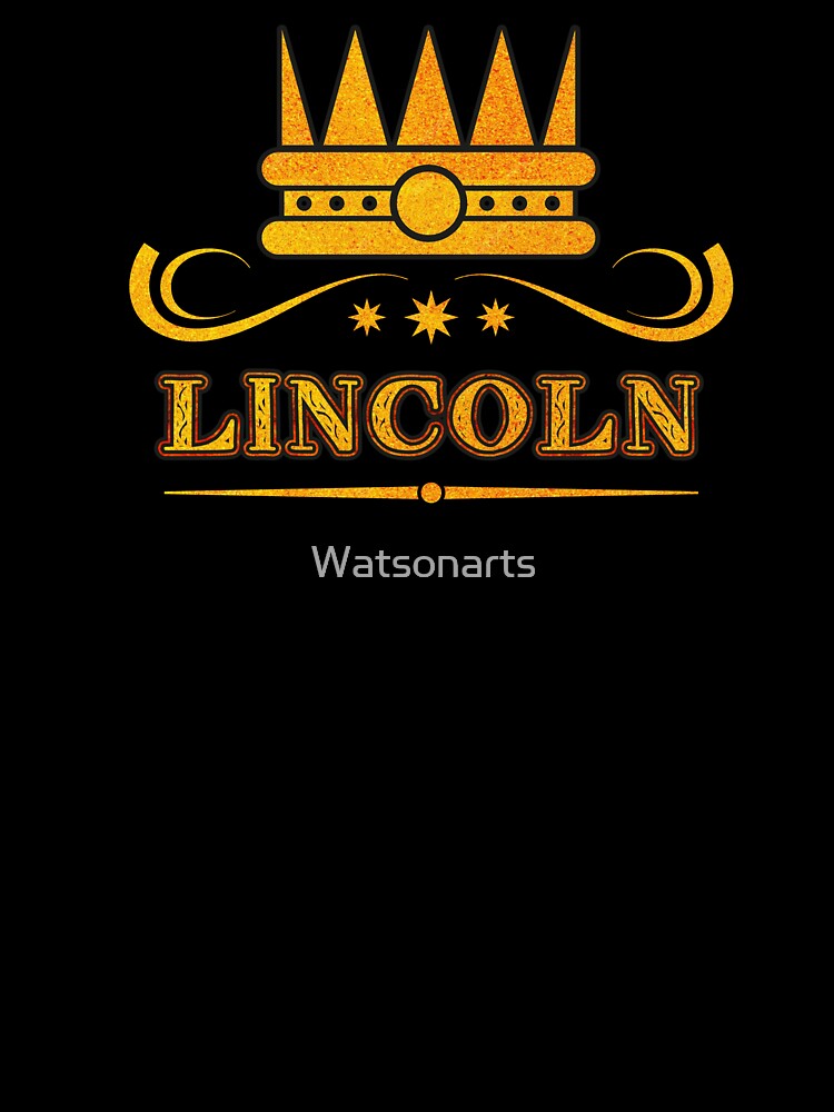 Lincoln Personalized Funny & Unique Custom Name Design for Men, Teens, and Boys by Watsonarts
