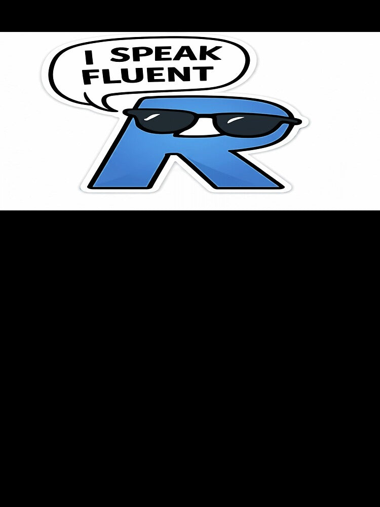 I speak fluent R by PunnettSquare