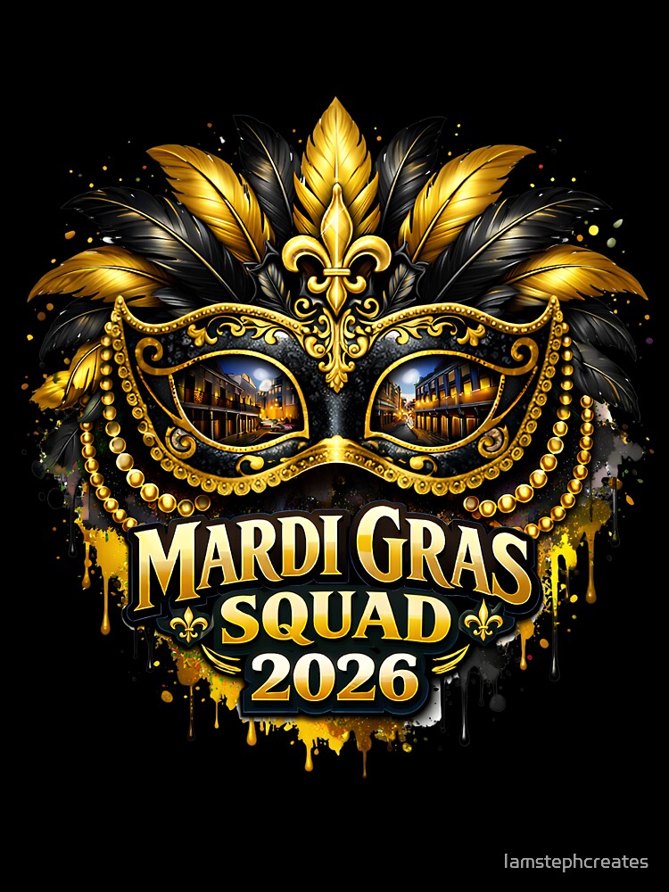 Mardi Gras Squad 2026 T-Shirt – Bold Carnival Mask Design by Iamstephcreates