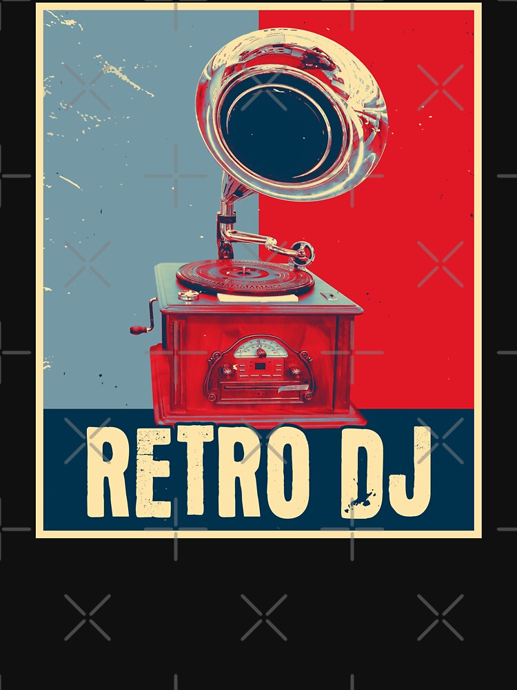 Retro DJ (Vintage Classic Retro Iconic Gramophone Poster • Old Distressed Grunge Look) by SassyClassyMe