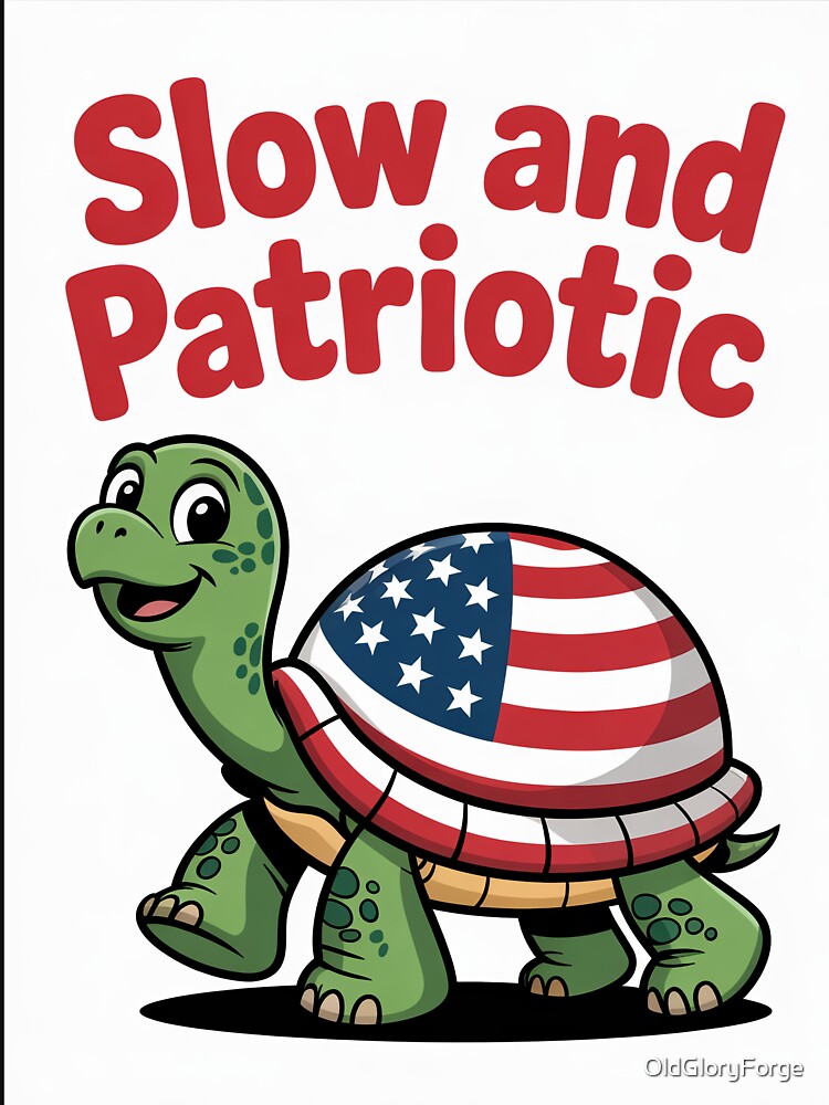 Slow and Patriotic – American Flag Turtle Cartoon by OldGloryForge