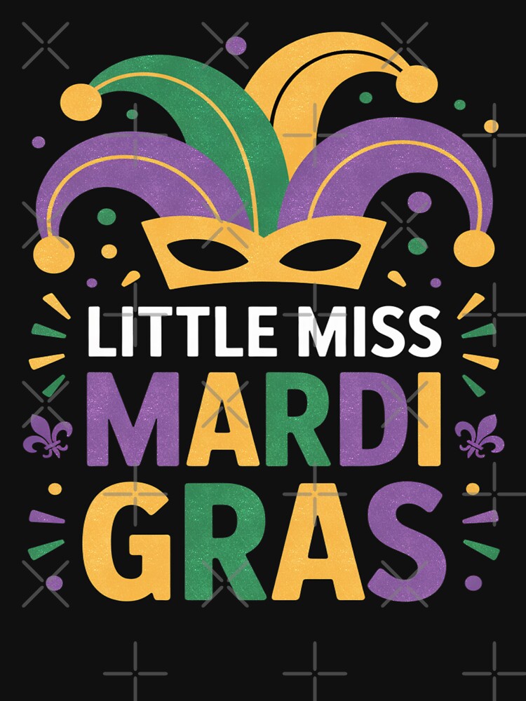 Little Miss Mardi Gras Celebration Energy by FreshVibe Prints