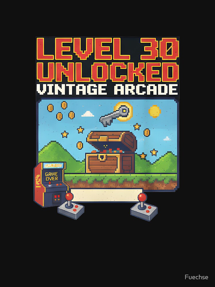Level 30 Unlocked – Vintage Arcade Gaming Design for the 30th Anniversary by Fuechse