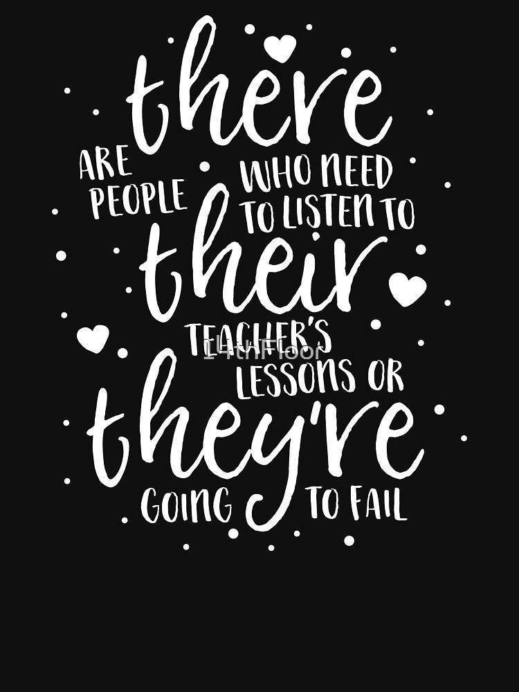 There Their They're Teacher T-Shirt Grammar English Reading by 14thFloor