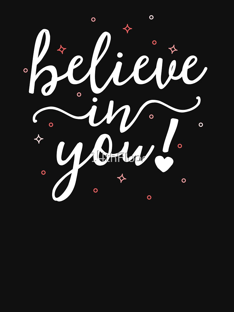 Believe In You Counselor T-Shirt School Teacher Guidance by 14thFloor