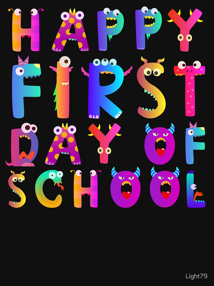 Happy first day of school by Light79