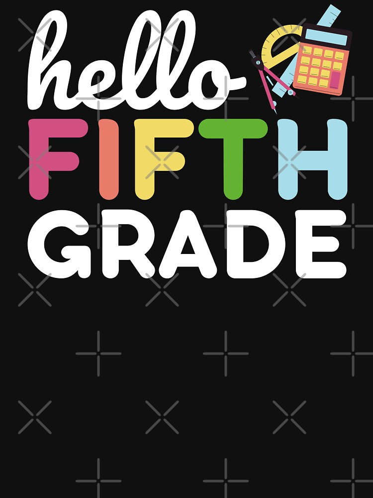 Hello Fifth Grade by Beezi Graphix