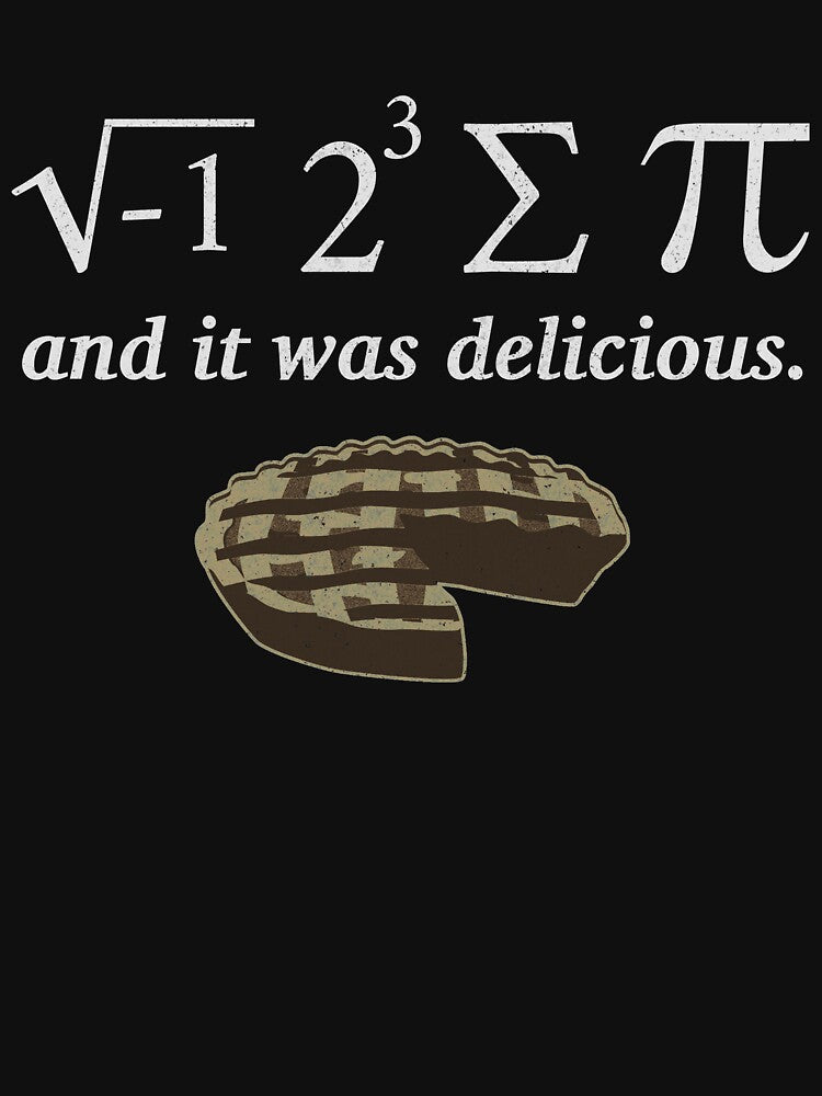 Funny Math Tee - "I Ate Some Pie" by Green Tee  Studio