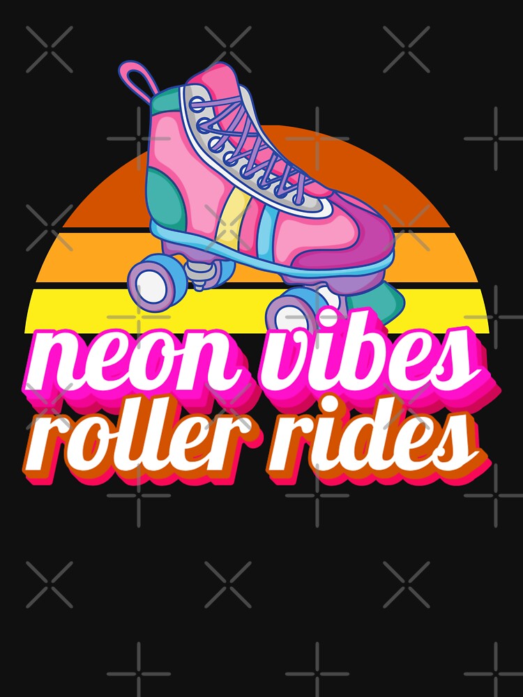 Neon Vibes, Roller Rides Roller Skates Design by LiamRhymes