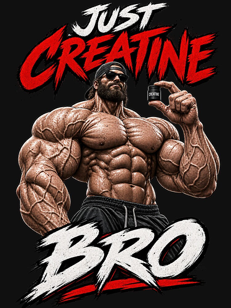 Just Creatine Bro Funny Gym by TeeDropper.com