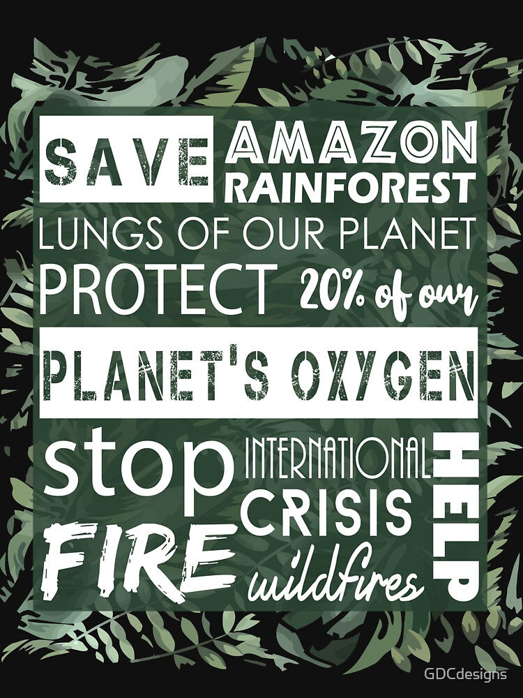 Save the Amazon rainforest - Lungs of our planet - 20% of the oxygen of our planet - Stop the fire - Forest fires - International crisis - Help by GDCdesigns