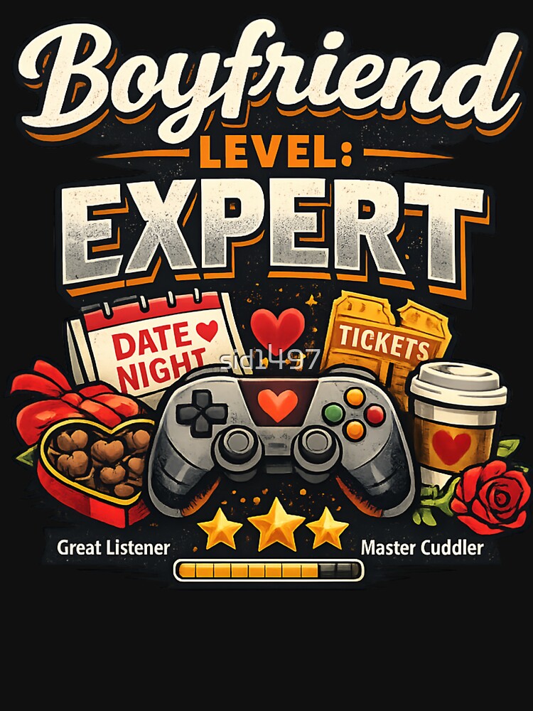 Boyfriend Level Expert - Funny Gamer & Date Night Couples by SidTastic
