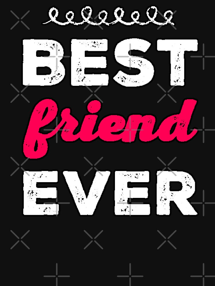 Best Friend Ever Best Friend Gift Friendship BFF by AstronautMerch