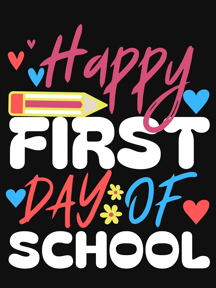 Happy First Day Of School Teacher Kids Back to School by Mustaph-Shop